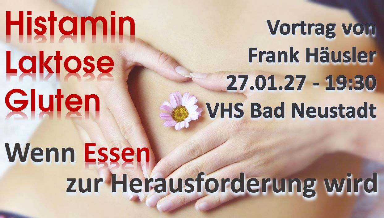 Histamin, Laktose, Gluten & Co. - wenn Essen zur Herausforderung wird
