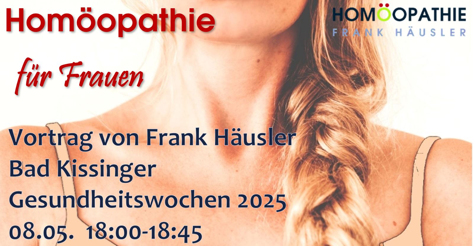 Homöopathie für Frauen - Bad Kissinger Gesundheitswochen