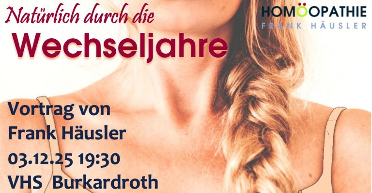 Natürlich durch die Wechseljahre